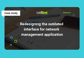 CodiLime Projekt - Neugestaltung einer veralteten Benutzeroberfläche für eine Netzwerkmanagement-Anwendung
