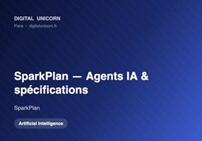 Digital Unicorn SAS Projekt - SparkPlan, KI-Agenten für die Erstellung von Produktspezifikationen