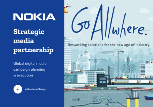 Mito Performance Projekt - Nokia Allwhere - Private Wireless - Globale Planung und Umsetzung digitaler Medienkampagnen
