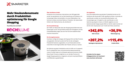 Smarketer GmbH | Google Ads Agentur Projekt - Mehr Neukundenumsatz durch Produkttiteloptimierung für Google Shopping