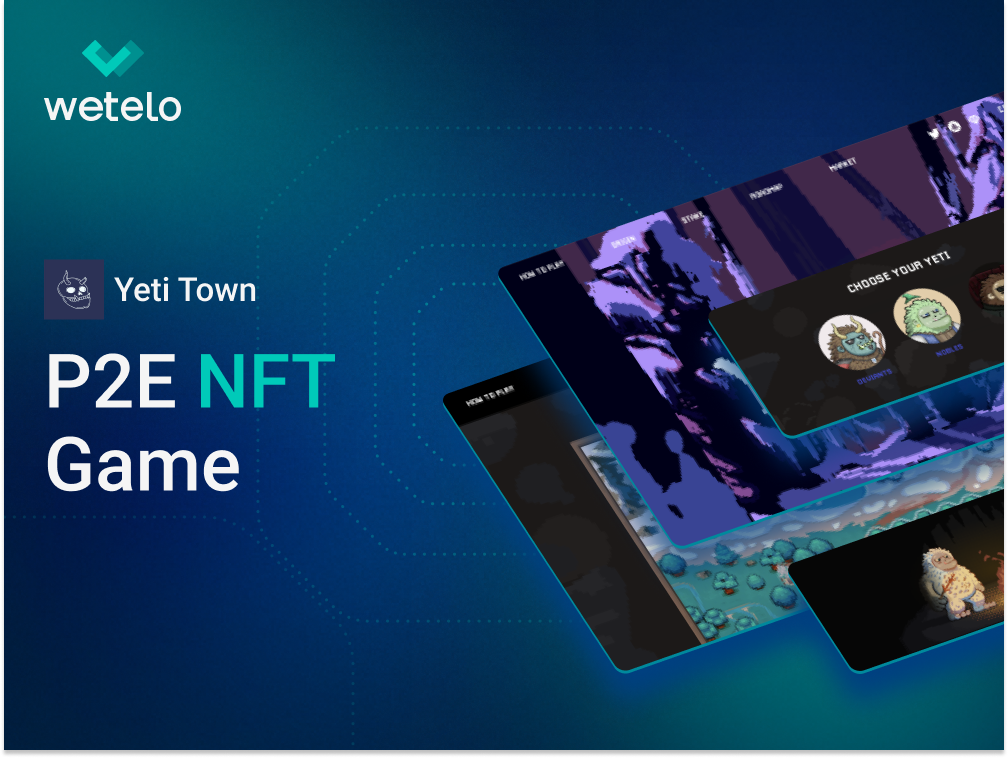 Wetelo Inc. Projekt - P2E NFT Spiel, YetiTown