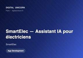 Digital Unicorn SAS Projekt - SmartElec, Mobile-App mit KI-Assistent für Elektrofachbetriebe