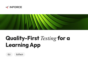 Inforce Digital Projekt - Tests einer mobilen App für ein EdTech-Produkt