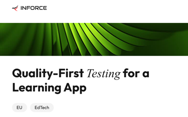 Inforce Digital Projekt - Tests einer mobilen App für ein EdTech-Produkt