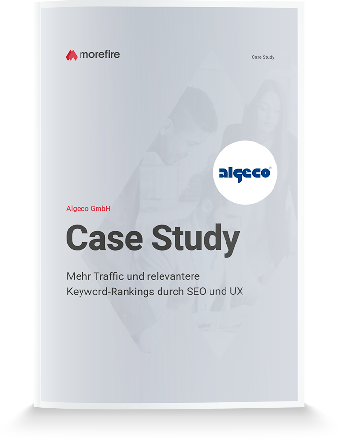 morefire GmbH Projekt - Mehr Traffic und relevantere Keyword-Rankings durch SEO und UX