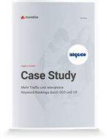 morefire GmbH Projekt - Mehr Traffic und relevantere Keyword-Rankings durch SEO und UX