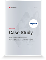 morefire GmbH Projekt - Mehr Traffic und relevantere Keyword-Rankings durch SEO und UX